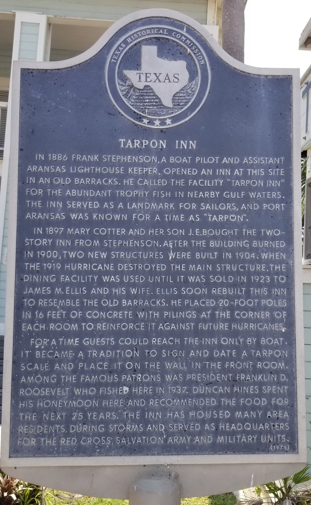 Texas Historical Commission marker for the Tarpon Inn Port Aransas — FDR 1937, Duncan Hines honeymoon