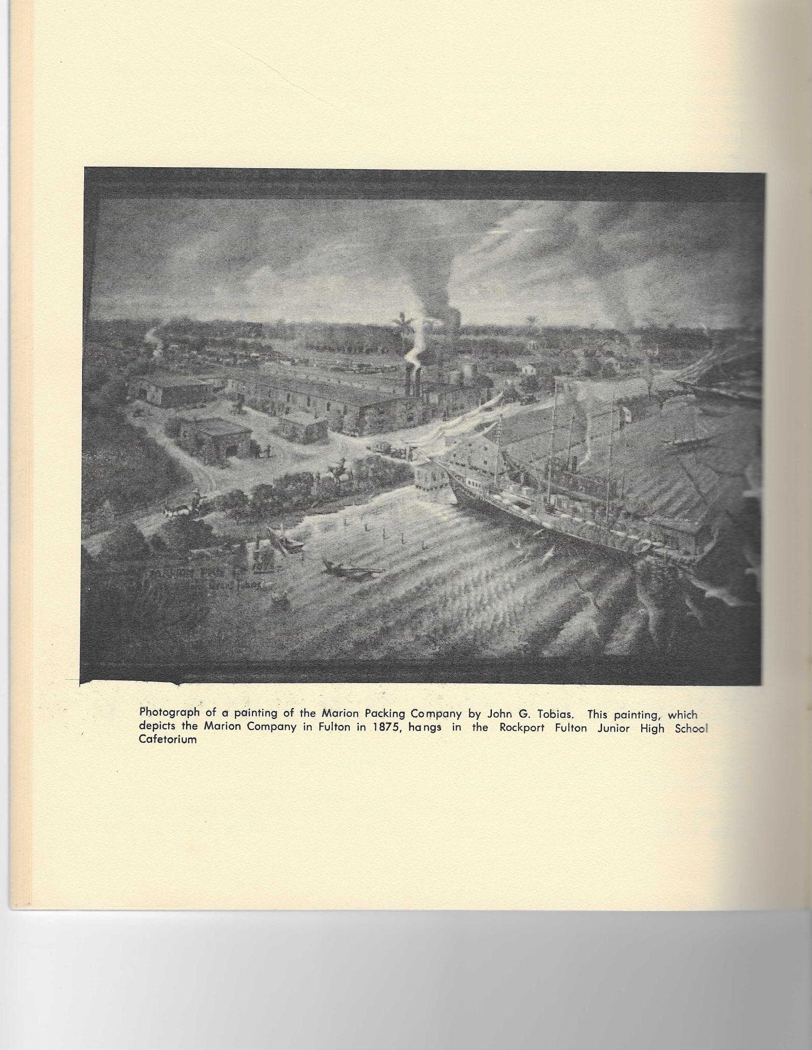 The Marion Packing Company, Fulton, 1875 — painted by John G. Tobias. Fulton's packeries processed millions of pounds of beef bound for Cuba and Mexico, making this the cattle-shipping capital of Texas.